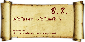 Bügler Kálmán névjegykártya